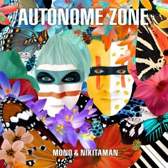 Autonome Zone (Cokebottle Green Lp) - Mono & Nikitaman