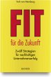 Fit für die Zukunft! - Bild 1