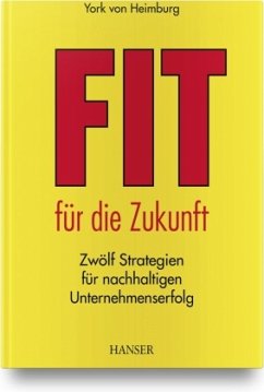 Fit für die Zukunft! - Heimburg, York von