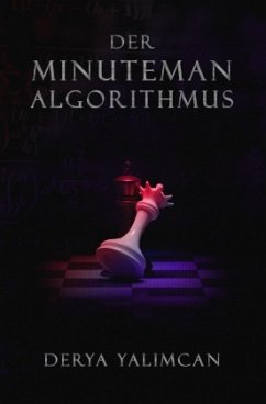 Der Minuteman-Algorithmus - Yalimcan, Derya