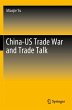 China-US Trade War and Trade Talk - Bild 1
