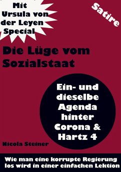 Die Lüge vom Sozialstaat - Steiner, Nicola