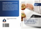 A Comprehensive Manual for Food Technology and Agricultural Value Addition