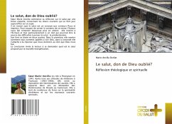 Le salut, don de Dieu oublié? - Durliat, Marie-Ancilla