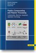 Plastics Compounding and Polymer... - Bild 1