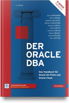 Der Oracle DBA - Antognini, Christian;Egner, Ronny;Gallwitz, Angelika