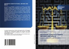 NIGERIAN CONSTITUTIONAL REVIEW AND BILLS - Adesanya-Davies, Funmilayo;Akaakar, Bunmi