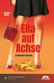 Ella auf Achse