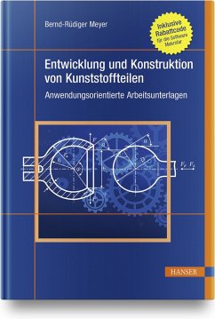Entwicklung und Konstruktion von Kunststoffteilen - Meyer, Bernd-Rüdiger