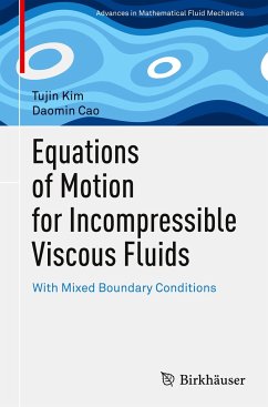 Equations of Motion for Incompressible Viscous Fluids - Kim, Tujin;Cao, Daomin