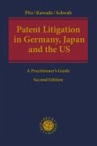 Patent Litigation in Germany, Japan and the United States