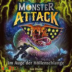 Im Auge der Höllenschlange / Monster Attack Bd.3 (2 Audio-CDs)