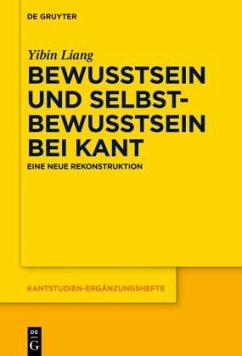 Bewusstsein und Selbstbewusstsein bei Kant - Liang, Yibin