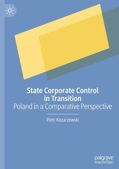 State Corporate Control in Transition - Kozarzewski, Piotr
