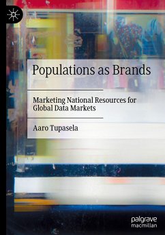 Populations as Brands - Tupasela, Aaro