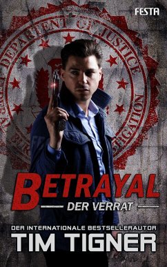 Betrayal - Der Verrat - Tigner, Tim