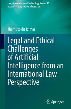 Legal and Ethical Challenges of Artificial Intelligence from an International Law Perspective - Tzimas, Themistoklis