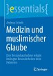 Medizin und muslimischer Glaube - Bild 1