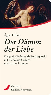 Der Dämon der Liebe - Heller, Ágnes;Comina, Francesco;Losurdo, Genny