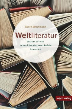 Weltliteratur - Wustmann, Gerrit