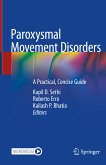 Paroxysmal Movement Disorders (eBook, PDF)