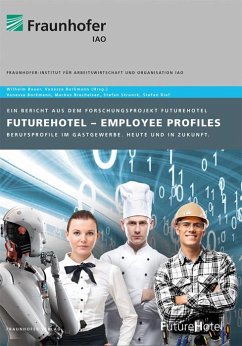 FutureHotel - Employee Profiles. - Borkmann, Vanessa;Brecheisen, Markus;Junge, Dörte