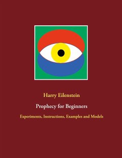 Prophecy for Beginners - Eilenstein, Harry