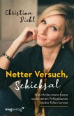 Netter Versuch, Schicksal (eBook, PDF)