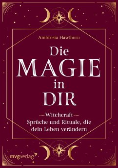 Die Magie in dir (eBook, ePUB) - Hawthorn, Ambrosia