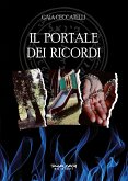 Il portale dei ricordi (eBook, ePUB)