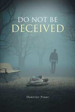 Do Not Be Deceived (eBook, ePUB)