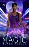 Ancestor's Magic (eBook, ePUB)