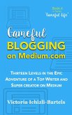 Gameful Blogging on Medium.com (Gameful Life) (eBook, ePUB)