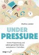Under Pressure (eBook, PDF) - Bild 1