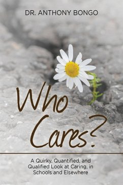 Who Cares? (eBook, ePUB) - Bongo, Anthony