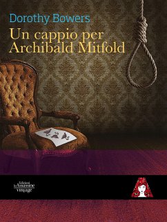 Un cappio per Archibald Mitfold (eBook, ePUB) - Bowers, Dorothy