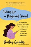 Asking for a Pregnant Friend (eBook, ePUB)