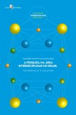 A pesquisa na área interdisciplinar no Brasil (eBook, ePUB)