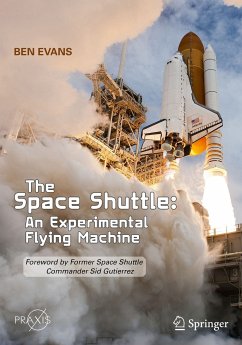 The Space Shuttle: An Experimental Flying Machine (eBook, PDF) - Evans, Ben