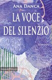 La voce del silenzio (eBook, ePUB)