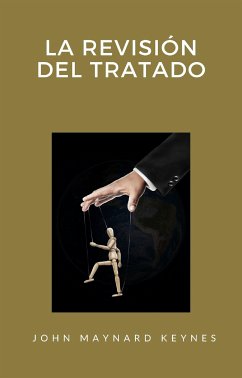 La revisión del Tratado (traducido) (eBook, ePUB) - Maynard Keynes, John