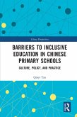 Barriers to Inclusive Education in Chinese Primary Schools (eBook, ePUB)