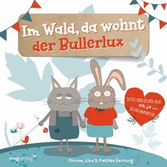 Im Wald, da wohnt der Bullerlux (eBook, ePUB) - Farnung, Miriam