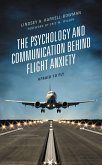The Psychology and Communication Behind Flight Anxiety (eBook, ePUB)