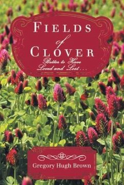 Fields of Clover (eBook, ePUB) - Gregory Hugh Brown