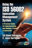 Using the ISO 56002 Innovation Management System (eBook, PDF)