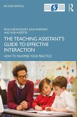 The Teaching Assistant's Guide to Effective Interaction (eBook, ePUB)