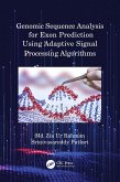 Genomic Sequence Analysis for Exon Prediction Using Adaptive Signal Processing Algorithms (eBook, ePUB)