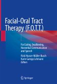 Facial-Oral Tract Therapy (F.O.T.T.) (eBook, PDF)
