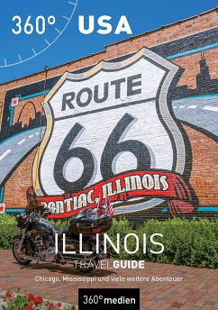 USA – Illinois TravelGuide (eBook, PDF) - Steffen, Ralph; Dose, Christian